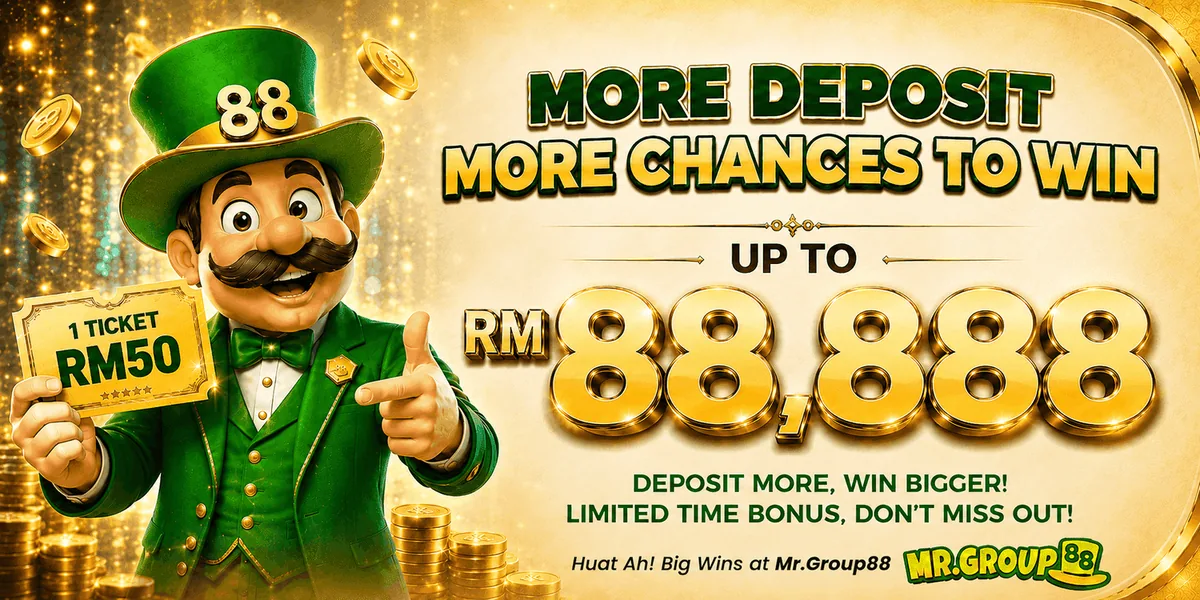 More deposit · up to RM88,888 - MrGroup88 - mrgroup88my.io